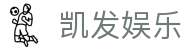 凯发娱乐K8_凯发娱乐网投_K8凯发天生赢家·一触即发 (中国区)官方网站欢迎您
